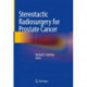 Stereotactic Radiosurgery for Prostate Cancer