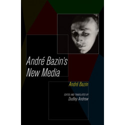 Andre Bazin's New Media