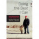 Doing the Best I Can: Fatherhood in the Inner City