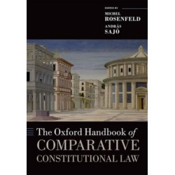 The Oxford Handbook of Comparative Constitutional Law