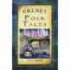 Orkney Folk Tales