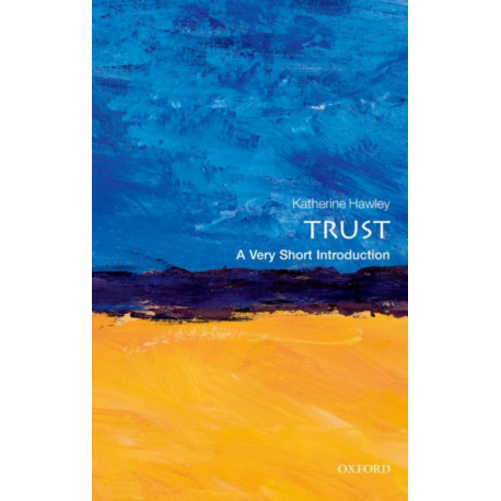 Trust: A Very Short Introduction