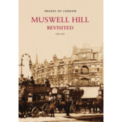 Muswell Hill Revisited