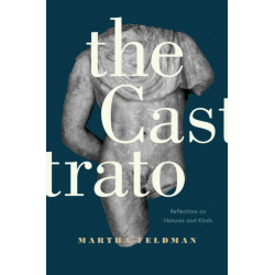 The Castrato: Reflections on Natures and Kinds