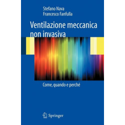 Ventilazione meccanica non invasiva: Come, quando e perche