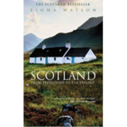 Scotland from Prehistory to the Present