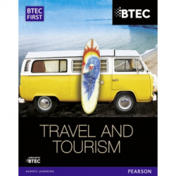 BTEC First in Travel & Tourism Student Book