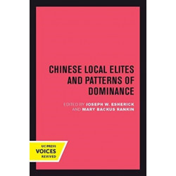 Chinese Local Elites and Patterns of Dominance