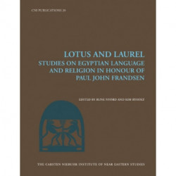 Lotus and Laurel: Studies on Egyptian Language and Religion