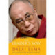 The Leader's Way: Business, Buddhism and Happiness in an Interconnected World