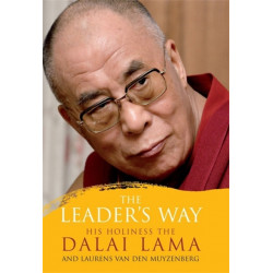 The Leader's Way: Business, Buddhism and Happiness in an Interconnected World