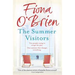 The Summer Visitors: A heart-warming story about love, second chances and moving on