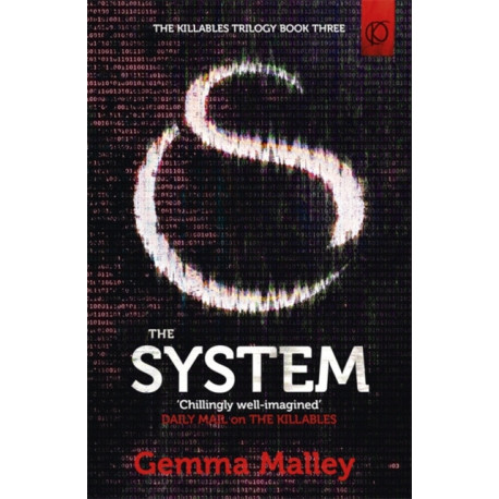The System (The Killables Book Three)