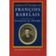 The Complete Works of Francois Rabelais