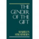 The Gender of the Gift: Problems with Women and Problems with Society in Melanesia