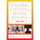 A Global History of Sexual Science, 1880–1960