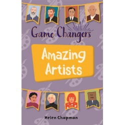 Reading Planet KS2 - Game-Changers: Amazing Artists - Level 6: Jupiter/Blue band