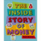 Reading Planet KS2 - The Inside Story of Money - Level 5: Mars - Non-Fiction