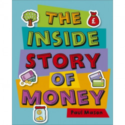 Reading Planet KS2 - The Inside Story of Money - Level 5: Mars - Non-Fiction
