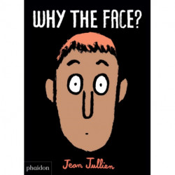 Why The Face?