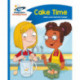 Reading Planet - Cake Time - Blue: Comet Street Kids