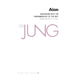 Collected Works of C.G. Jung, Volume 9 (Part 2): Aion: Researches into the Phenomenology of the Self