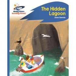 Reading Planet - The Hidden Lagoon - Blue: Rocket Phonics