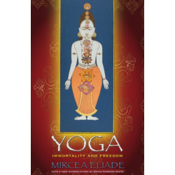 Yoga: Immortality and Freedom