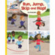 Reading Planet - Run, Jump, Skip and Hop! - Yellow: Galaxy