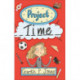 Reading Planet - Project Time - Level 7: Fiction (Saturn)