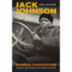 Jack Johnson, Rebel Sojourner: Boxing in the Shadow of the Global Color Line
