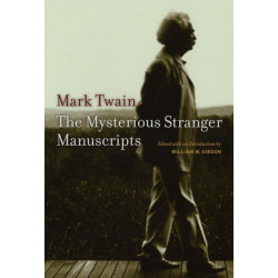 The Mysterious Stranger Manuscripts