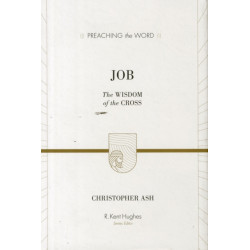 Job: The Wisdom of the Cross