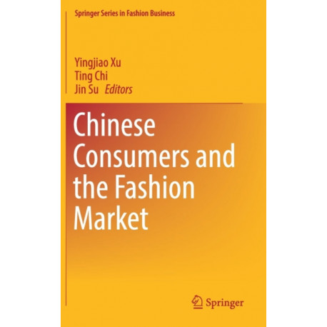 Chinese Consumers and the Fashion Market