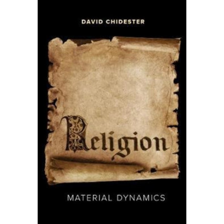 Religion: Material Dynamics