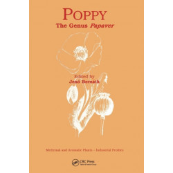 Poppy: The Genus Papaver