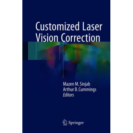 Customized Laser Vision Correction