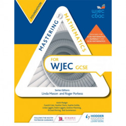 Mastering  Mathematics for WJEC GCSE: Foundation
