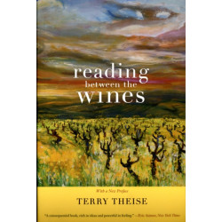 Reading between the Wines, With a New Preface