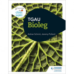 CBAC TGAU Bioleg (WJEC GCSE Biology Welsh-language edition)