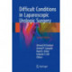 Difficult Conditions in Laparoscopic Urologic Surgery