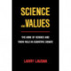 Science and Values: The Aims of Science and Their Role in Scientific Debate