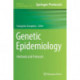 Genetic Epidemiology: Methods and Protocols