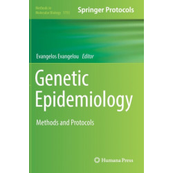 Genetic Epidemiology: Methods and Protocols