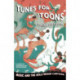 Tunes for 'Toons: Music and the Hollywood Cartoon
