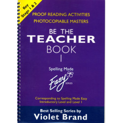 Spelling Made Easy: be the Teacher: Corresponding to "Spelling Made Easy" Introductory Level and Level 1