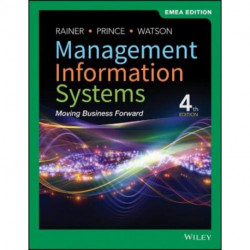 Management Information Systems: Moving Business Forward, EMEA Edition
