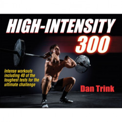 High-Intensity 300
