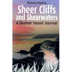 Sheer Cliffs and Shearwaters: A Skomer Island Journal