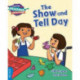 The Cambridge Reading Adventures The Show and Tell Day Blue Band